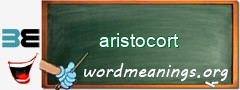 WordMeaning blackboard for aristocort